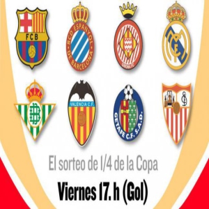 国王杯八强一览：皇马巴萨晋级 马竞爆冷出局